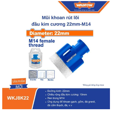 MŨI KHOAN RÚT LÕI ĐẦU KIM CƯƠNG 22MM-M14 WADFOW WKJ8K22