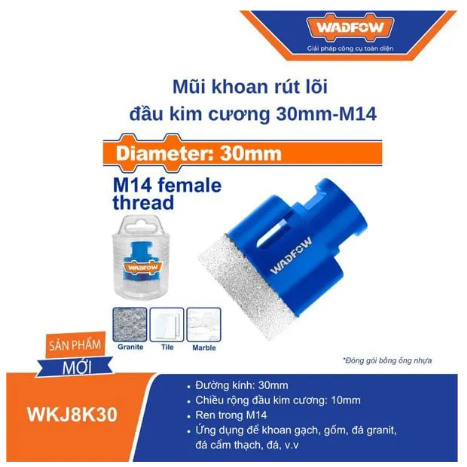MŨI KHOAN RÚT LÕI ĐẦU KIM CƯƠNG 30MM-M14 WADFOW WKJ8K30