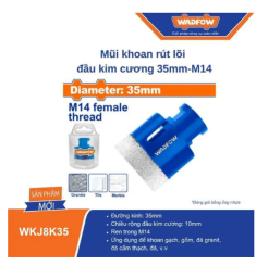 MŨI KHOAN RÚT LÕI ĐẦU KIM CƯƠNG 35MM-M14 WADFOW WKJ8K35