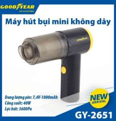 MÁY HÚT BỤI MINI KHÔNG DÂY GY-2651 GOODYEAR (1800MAH)