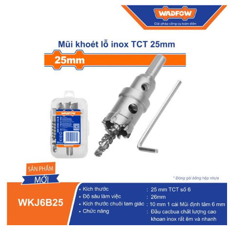 MŨI KHOÉT LỖ INOX TCT 25MM WADFOW WKJ6B25